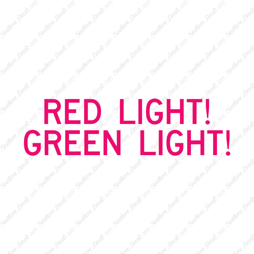 Red Light Green Light