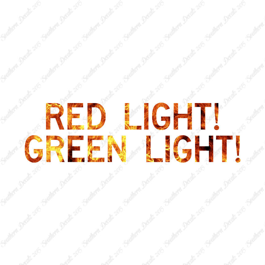 Red Light Green Light