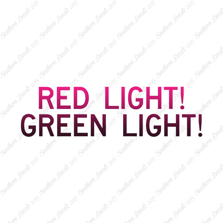 Red Light Green Light