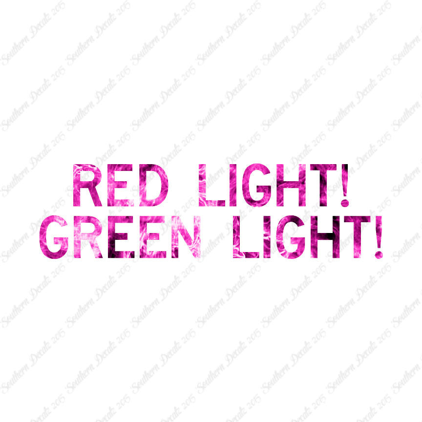 Red Light Green Light