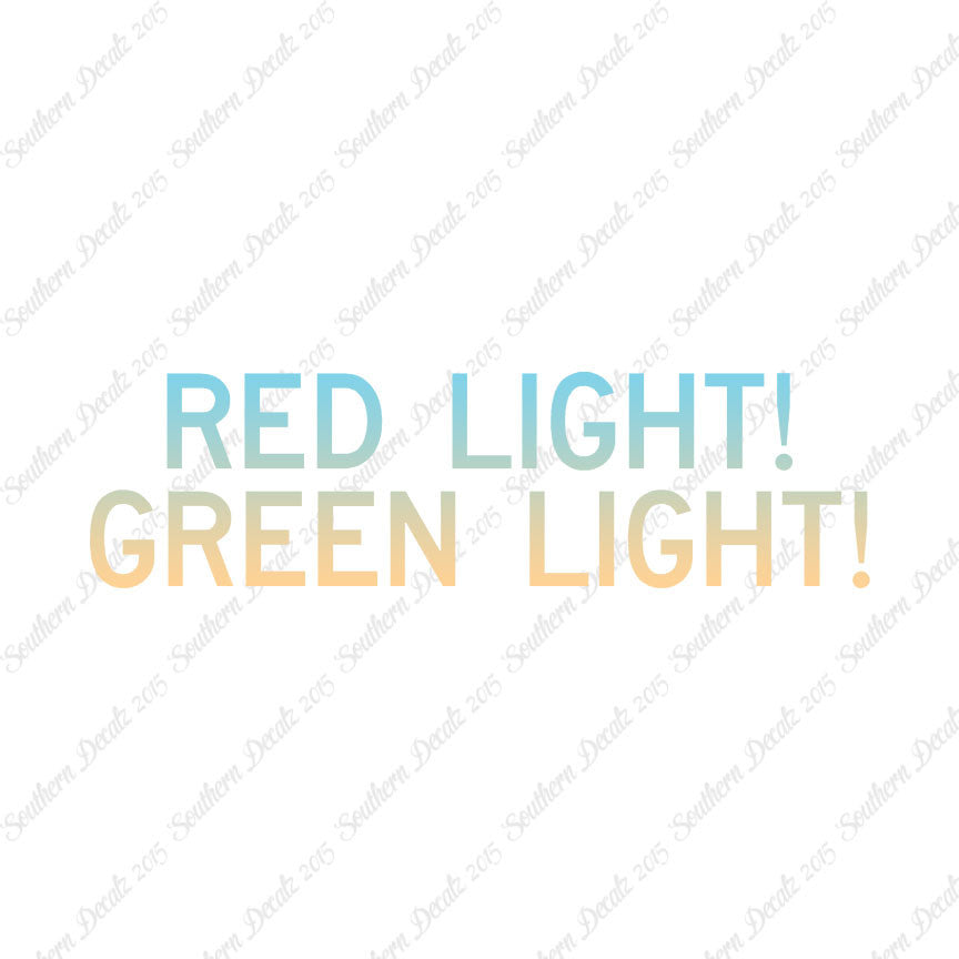 Red Light Green Light