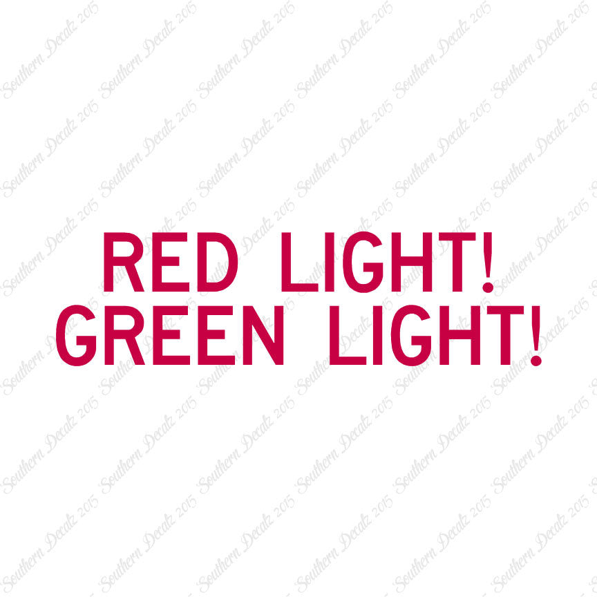 Red Light Green Light