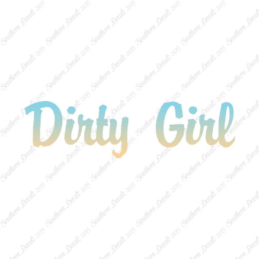 Dirty Girl