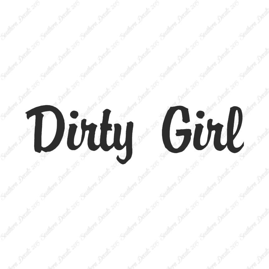 Dirty Girl