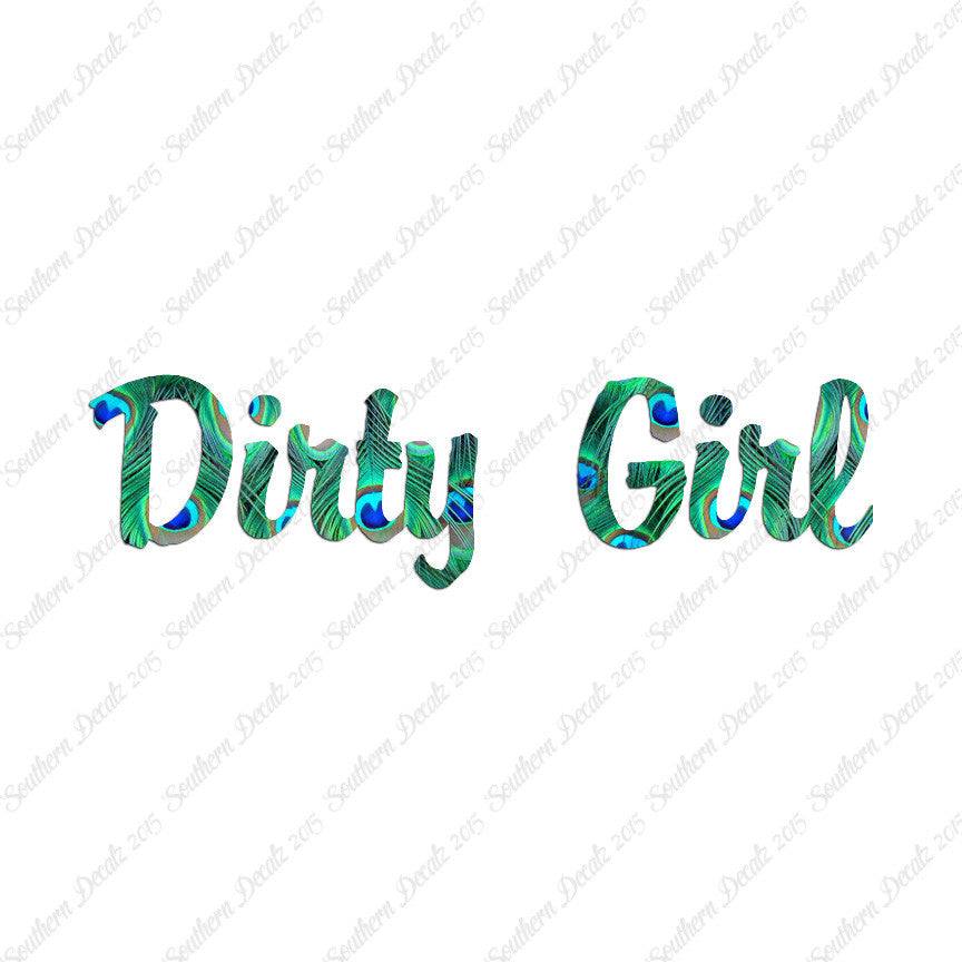 Dirty Girl