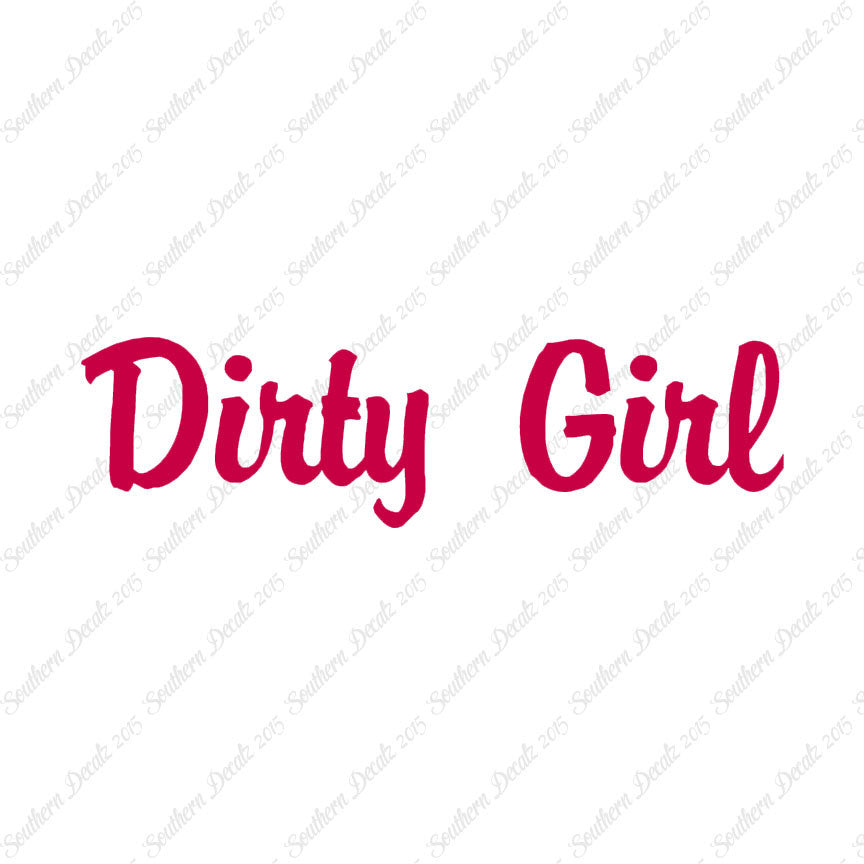 Dirty Girl