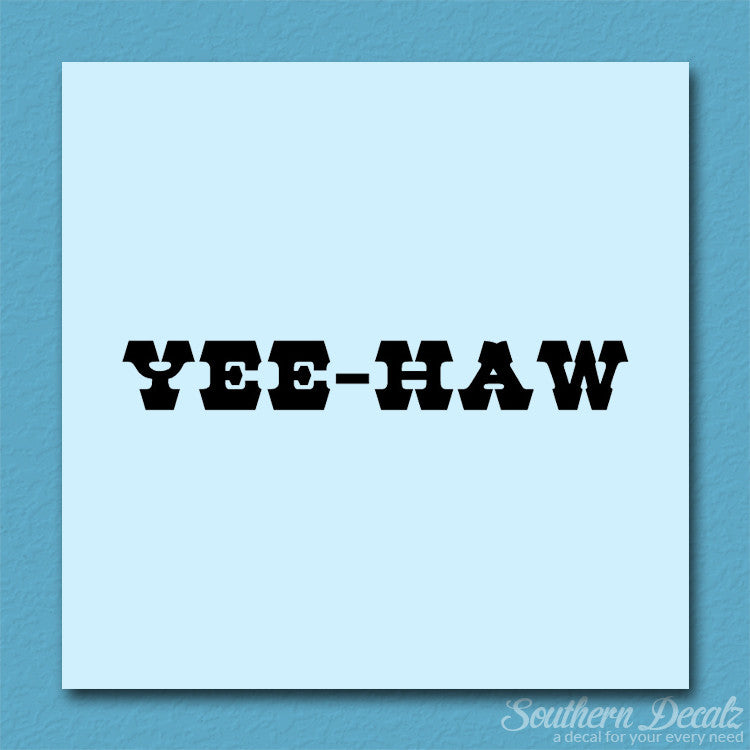 Yee Haw