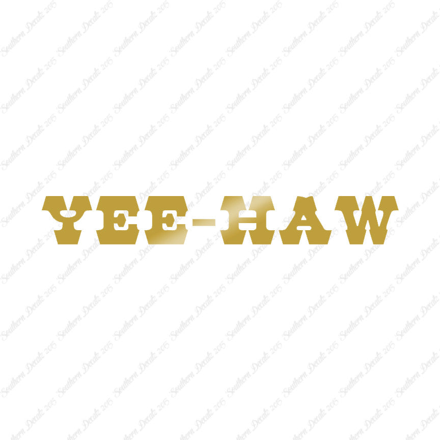 Yee Haw