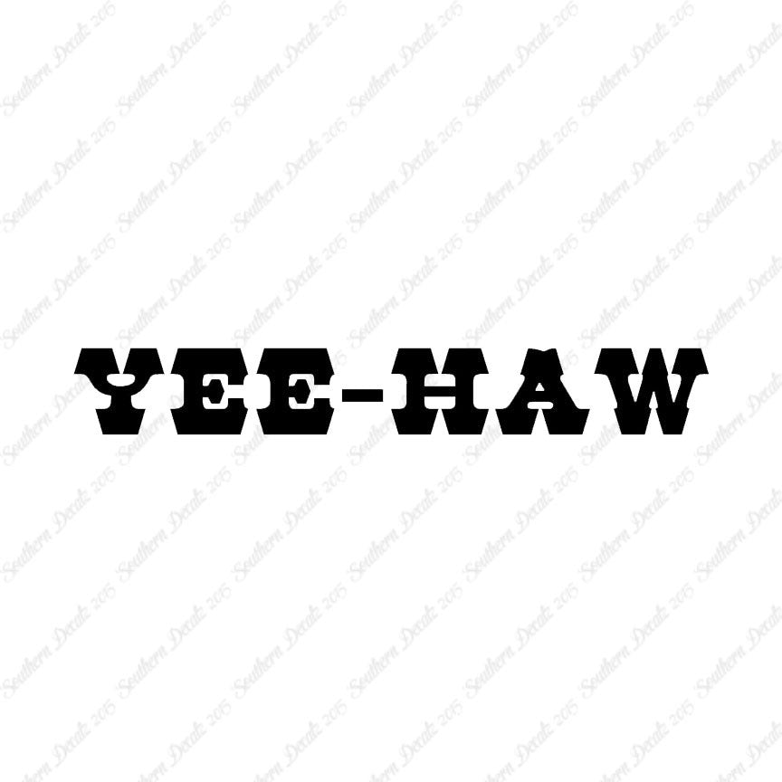 Yee Haw