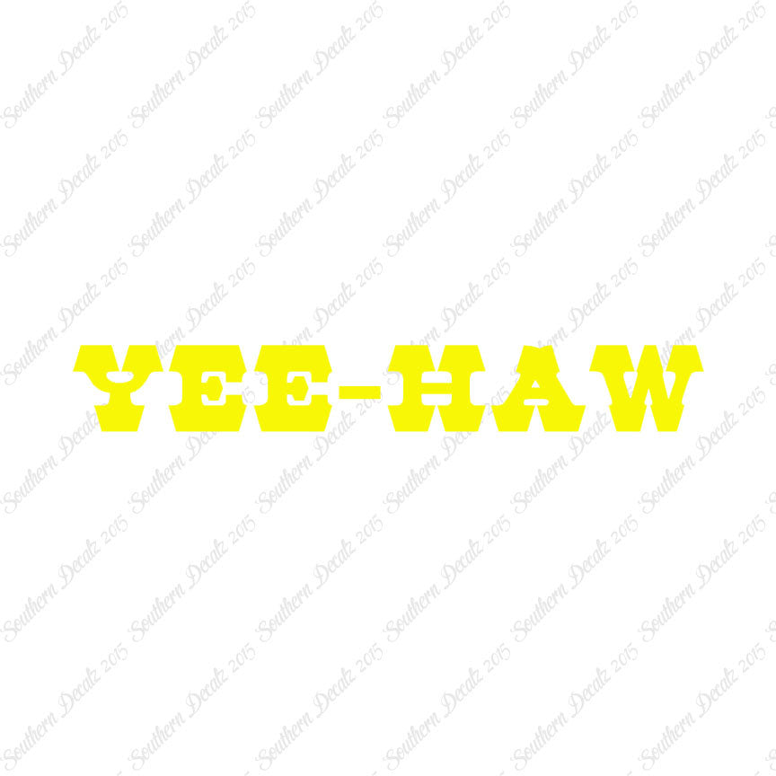 Yee Haw