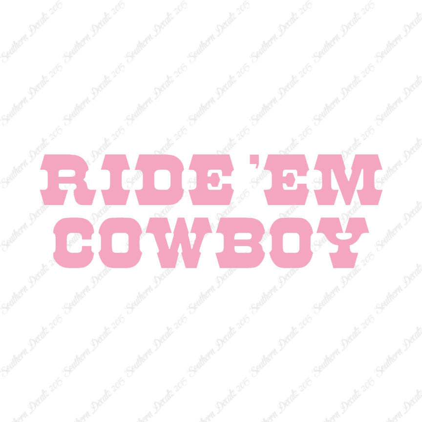 Ride Em Cowboy