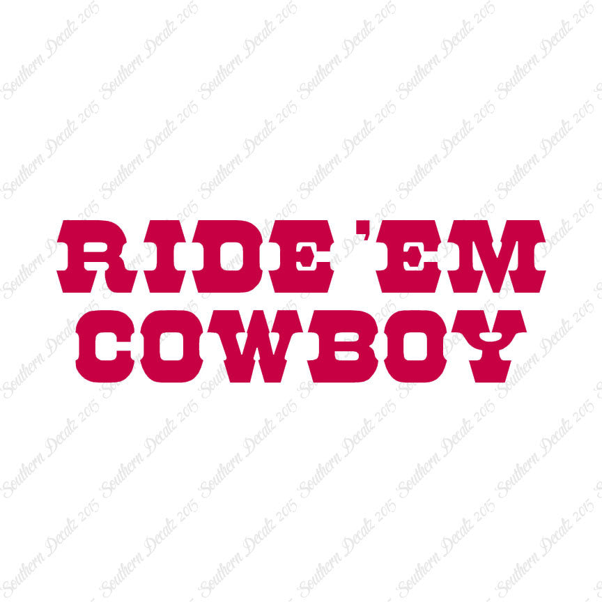 Ride Em Cowboy