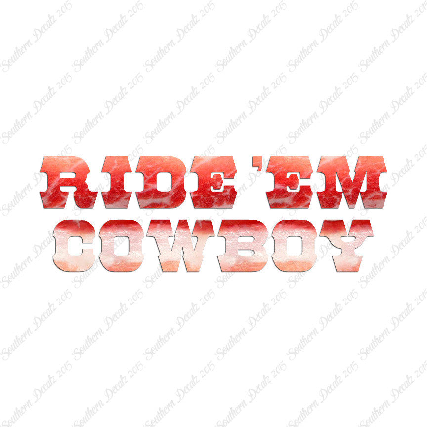 Ride Em Cowboy