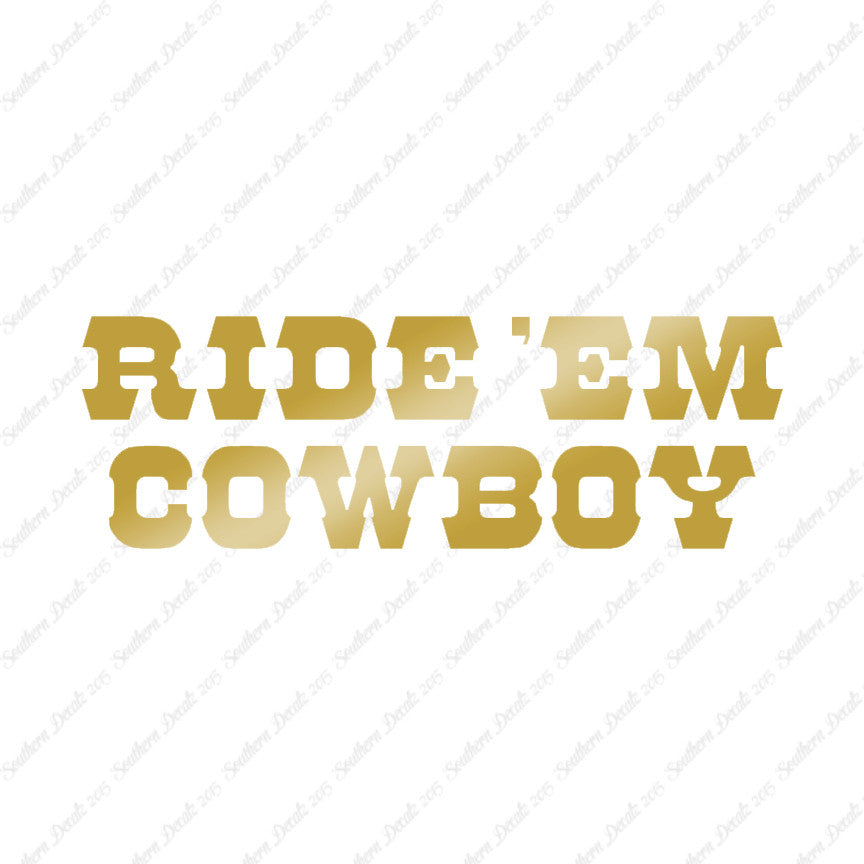 Ride Em Cowboy