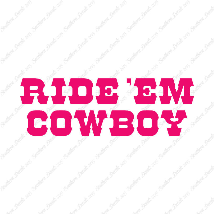 Ride Em Cowboy