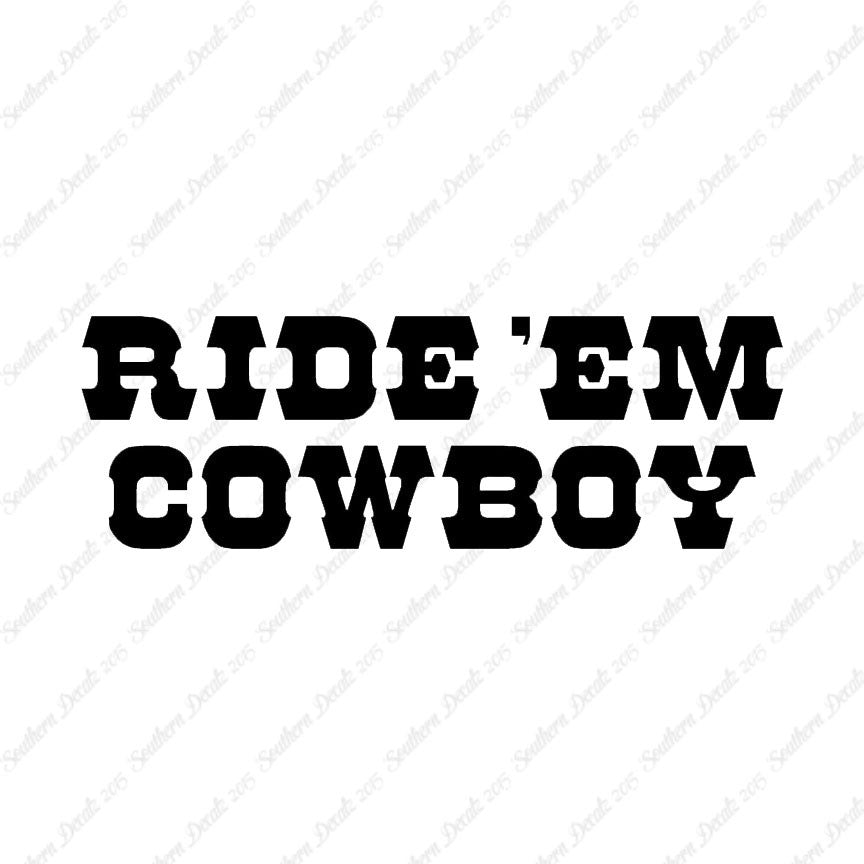Ride Em Cowboy