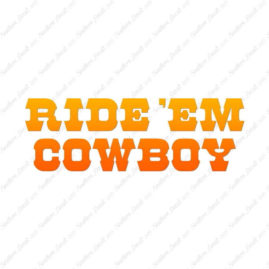 Ride Em Cowboy