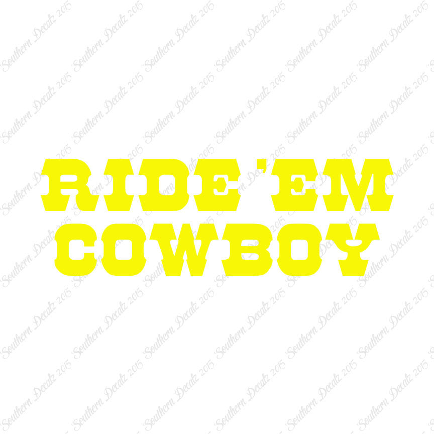 Ride Em Cowboy