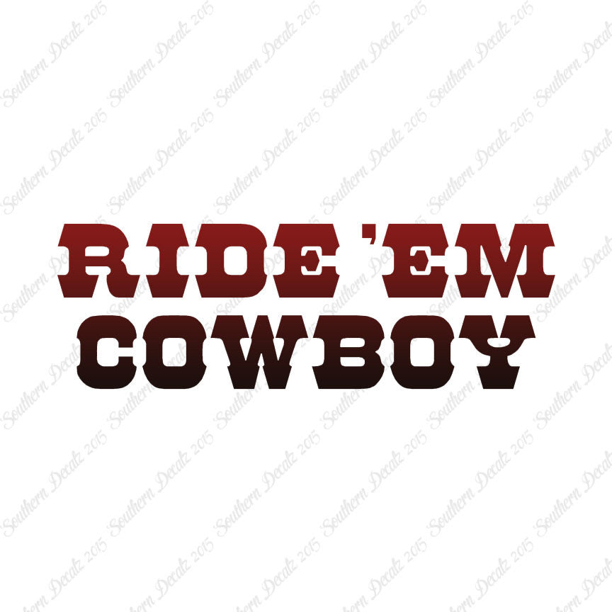 Ride Em Cowboy