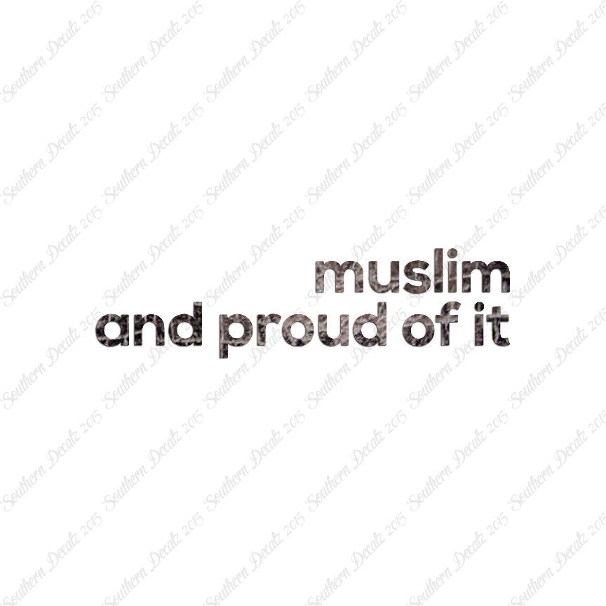 Muslim Proud Of It