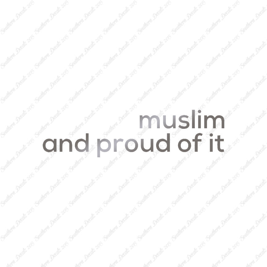 Muslim Proud Of It