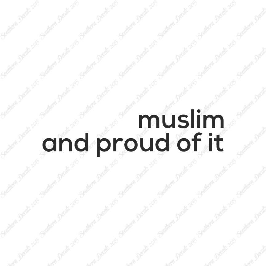 Muslim Proud Of It