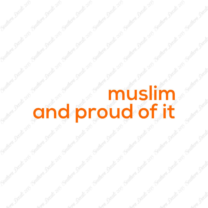 Muslim Proud Of It