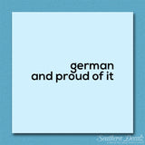 German Proud Of It