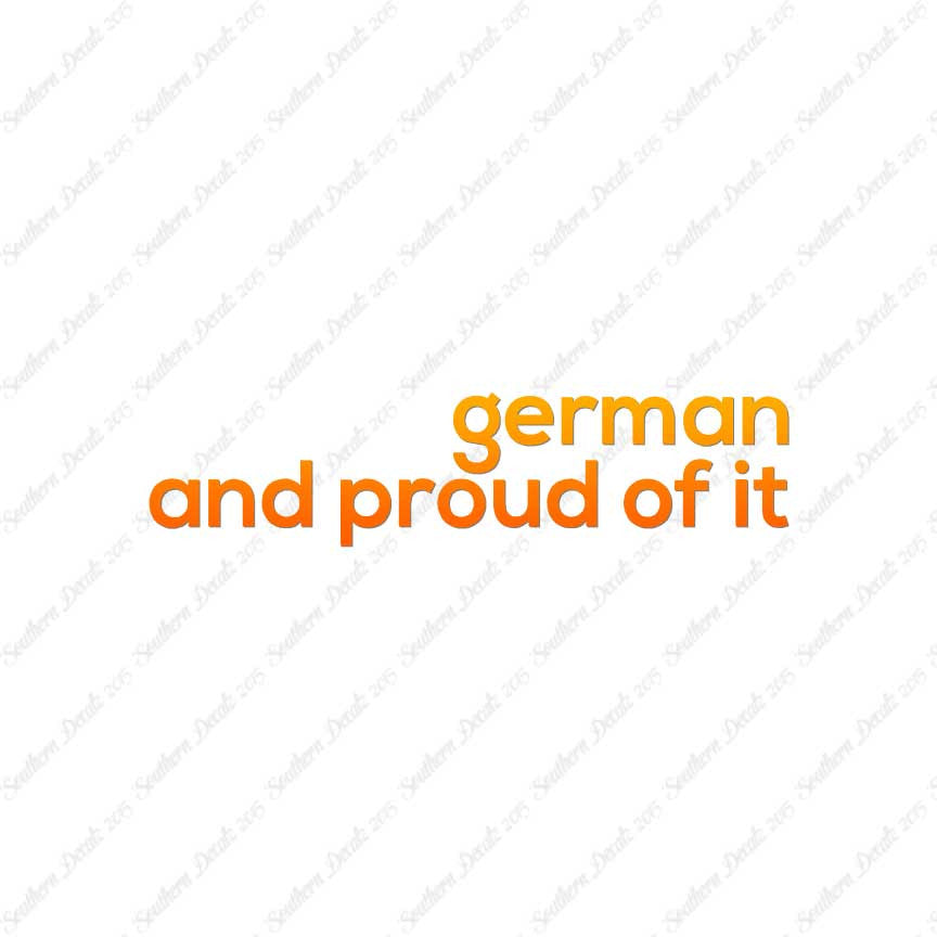 German Proud Of It
