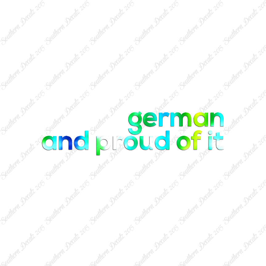 German Proud Of It
