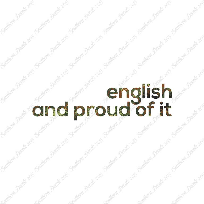 English Proud Of It