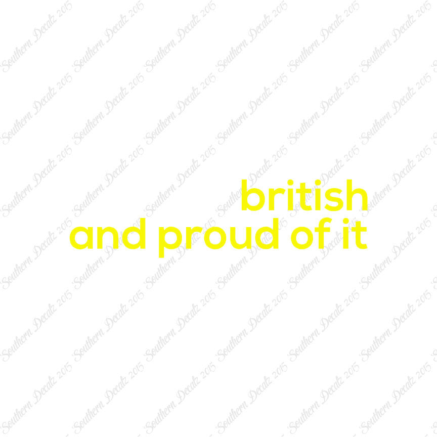 British Proud Of It