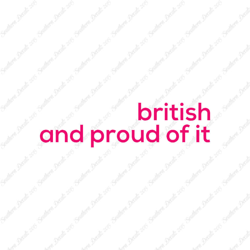 British Proud Of It