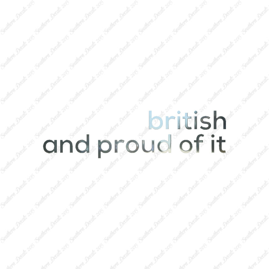 British Proud Of It