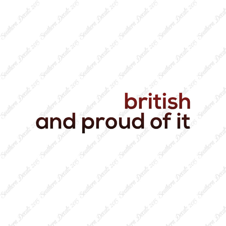 British Proud Of It