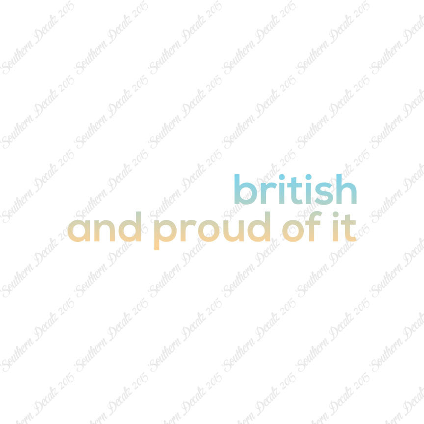 British Proud Of It