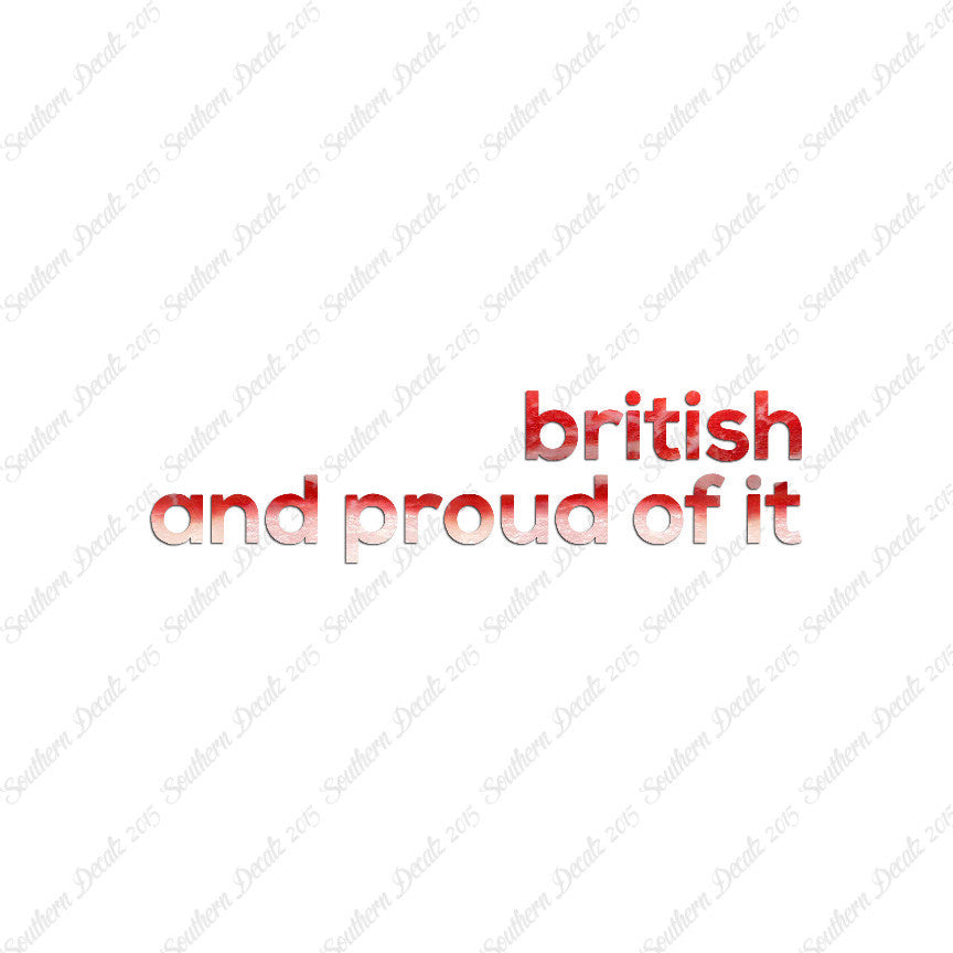 British Proud Of It