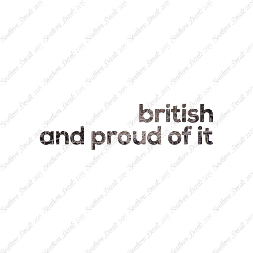 British Proud Of It