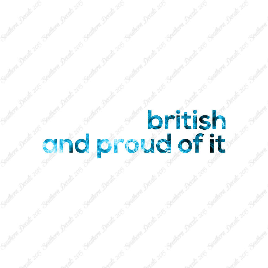 British Proud Of It