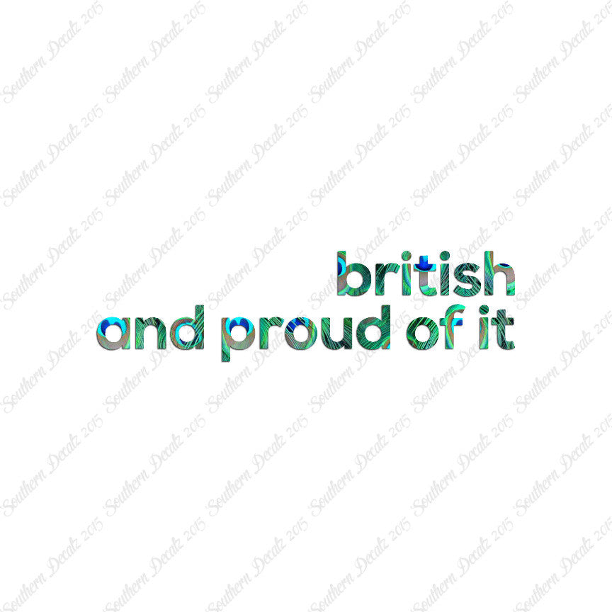 British Proud Of It
