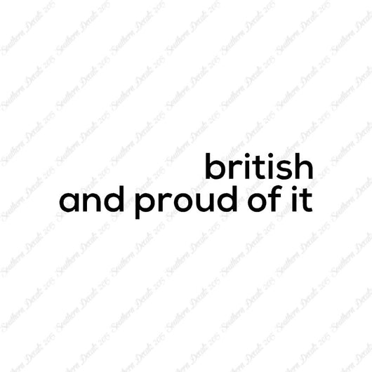 British Proud Of It