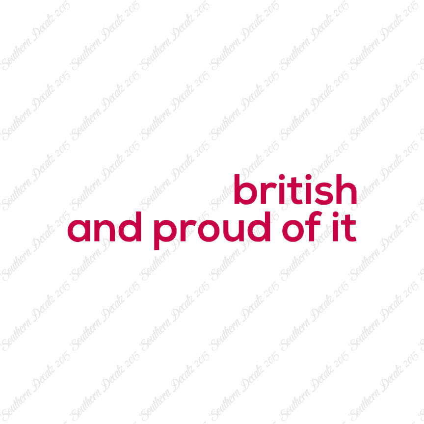 British Proud Of It