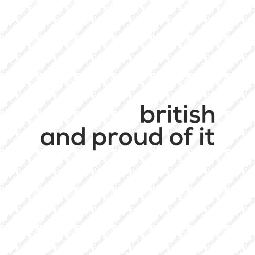 British Proud Of It