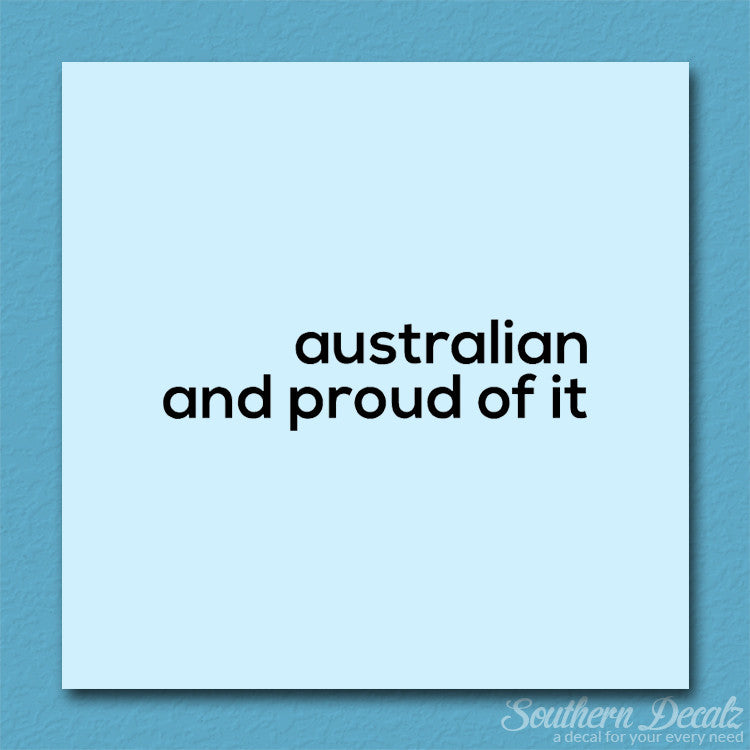 Australian Proud Of It