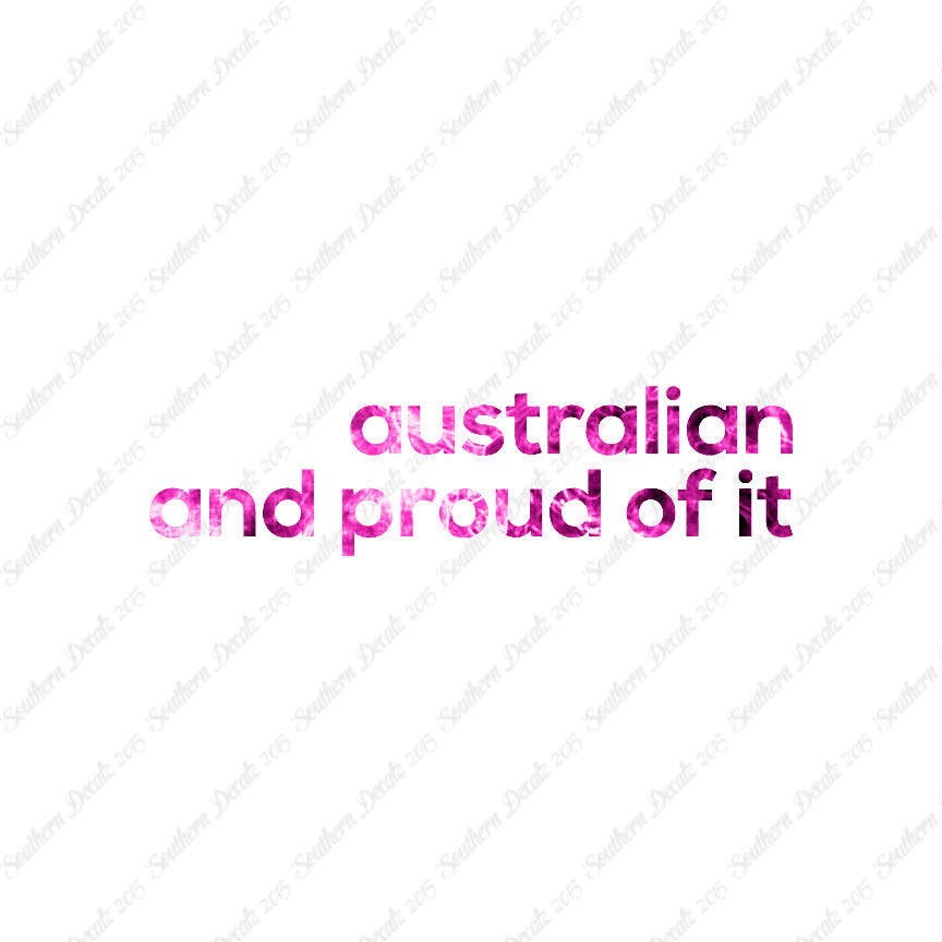 Australian Proud Of It