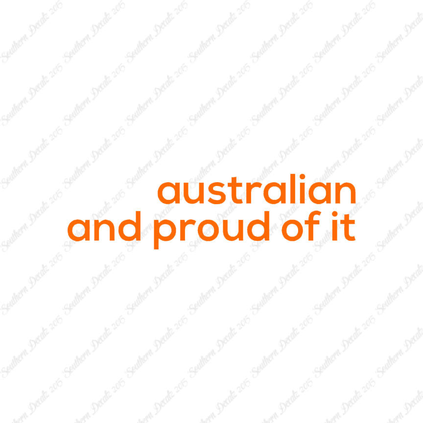 Australian Proud Of It