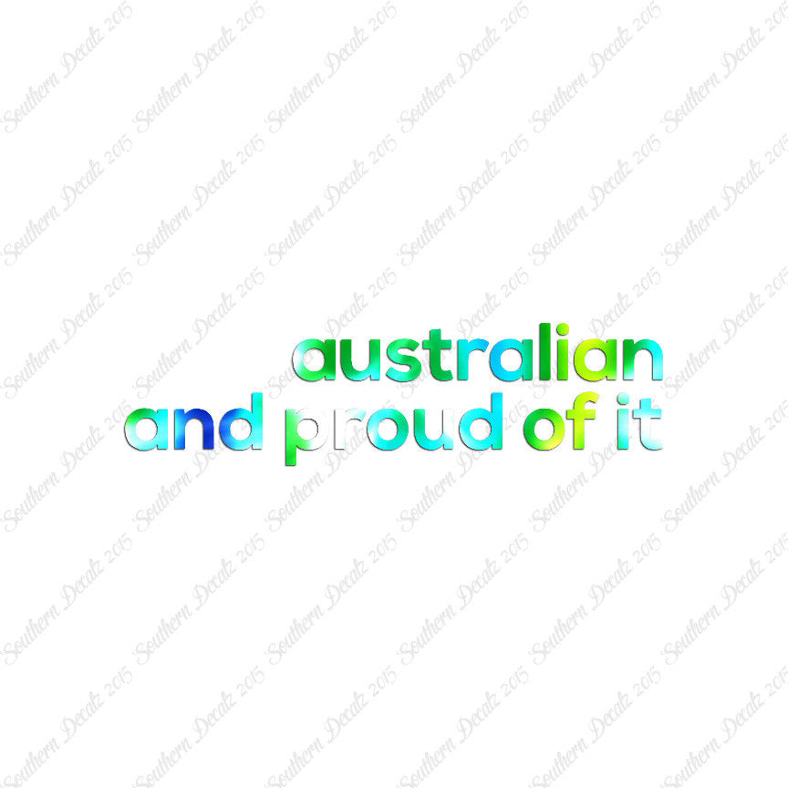 Australian Proud Of It