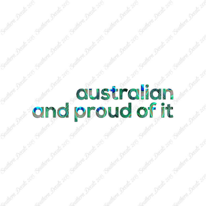 Australian Proud Of It