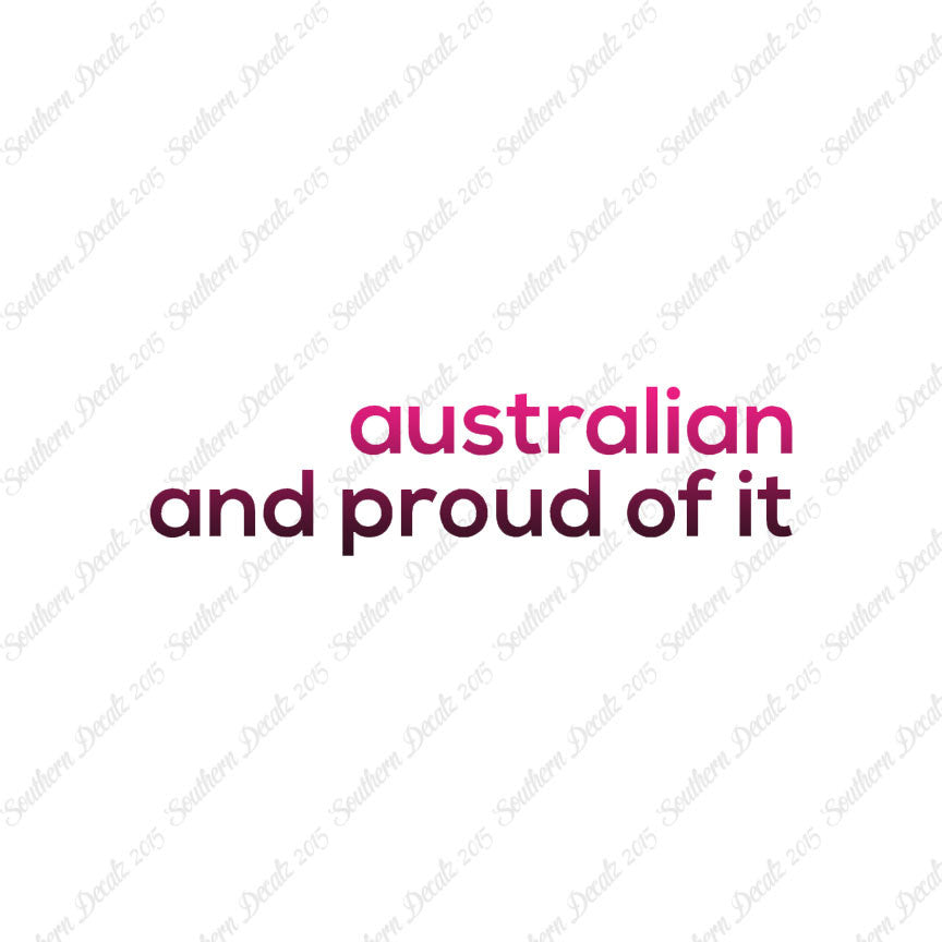 Australian Proud Of It