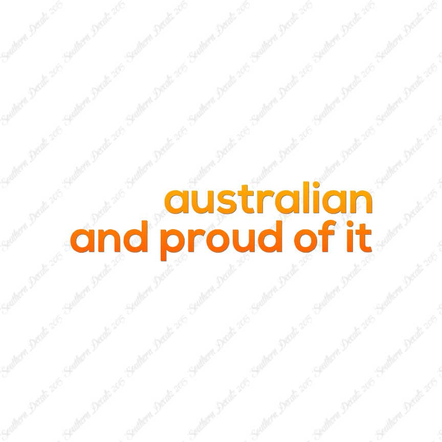 Australian Proud Of It